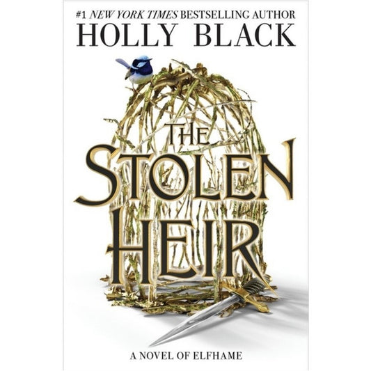 The Stolen Heir: A Novel of Elfhame Holly Black (The Stolen Heir) - paperback,